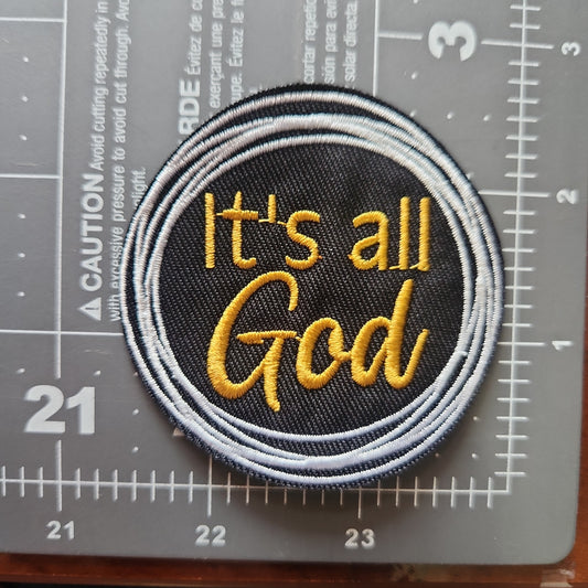 It's All God Iron-On PATCH