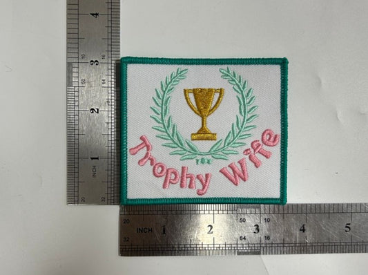 PRE-ORDER Arriving 5/10 Trophy Wife Iron-On PATCH
