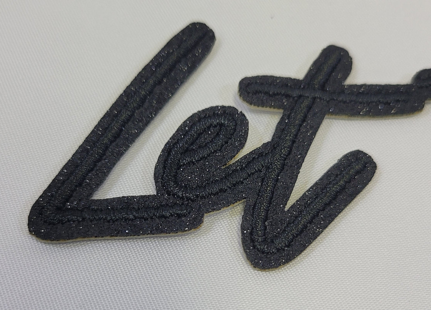 Black Glitter Let Them Iron-On Patch - Texas Transfers and Designs
