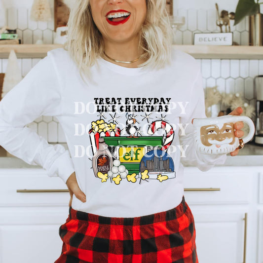 Live Every Day Like Christmas (ELF) DTF - Texas Transfers and Designs