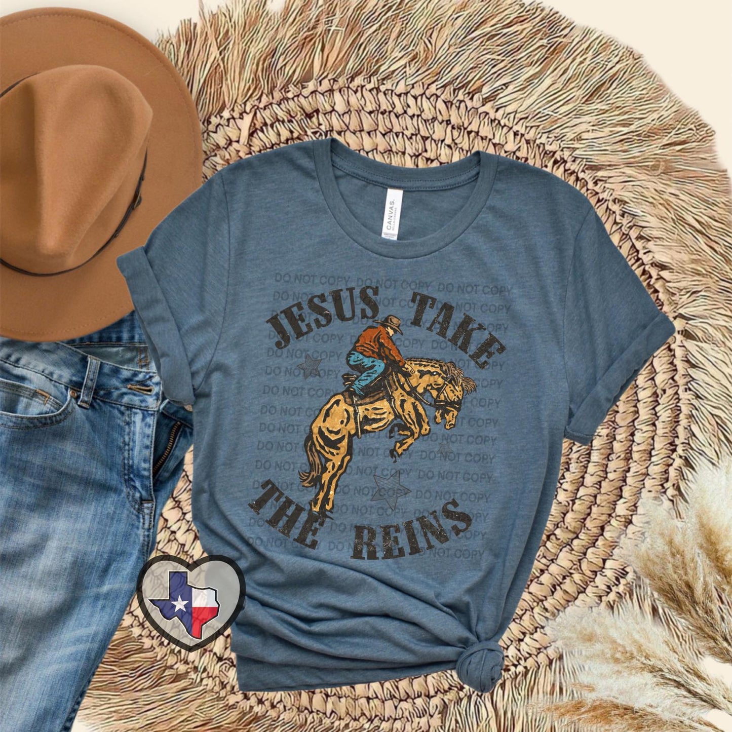 Jesus Take the Reins DTF - Texas Transfers and Designs