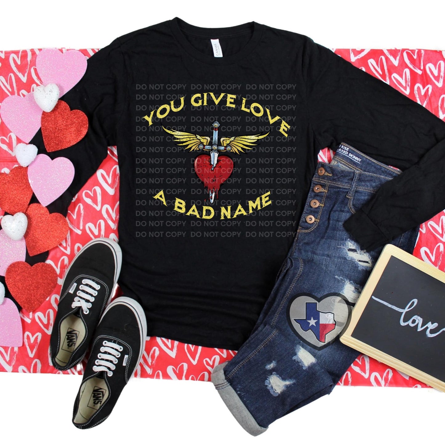 You Give Love a Bad Name DTF *EXCLUSIVE* - Texas Transfers and Designs