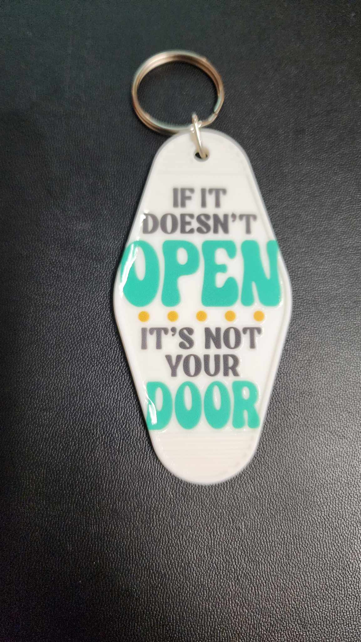If It Doesn't Open Motel Keychain UV Stickers *DISCOUNTED*