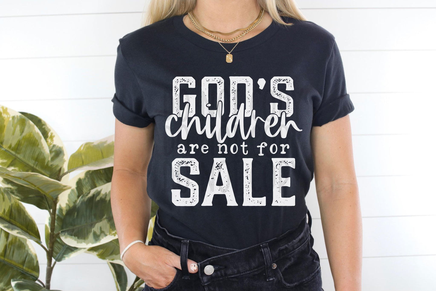 God's Children Are Not For Sale