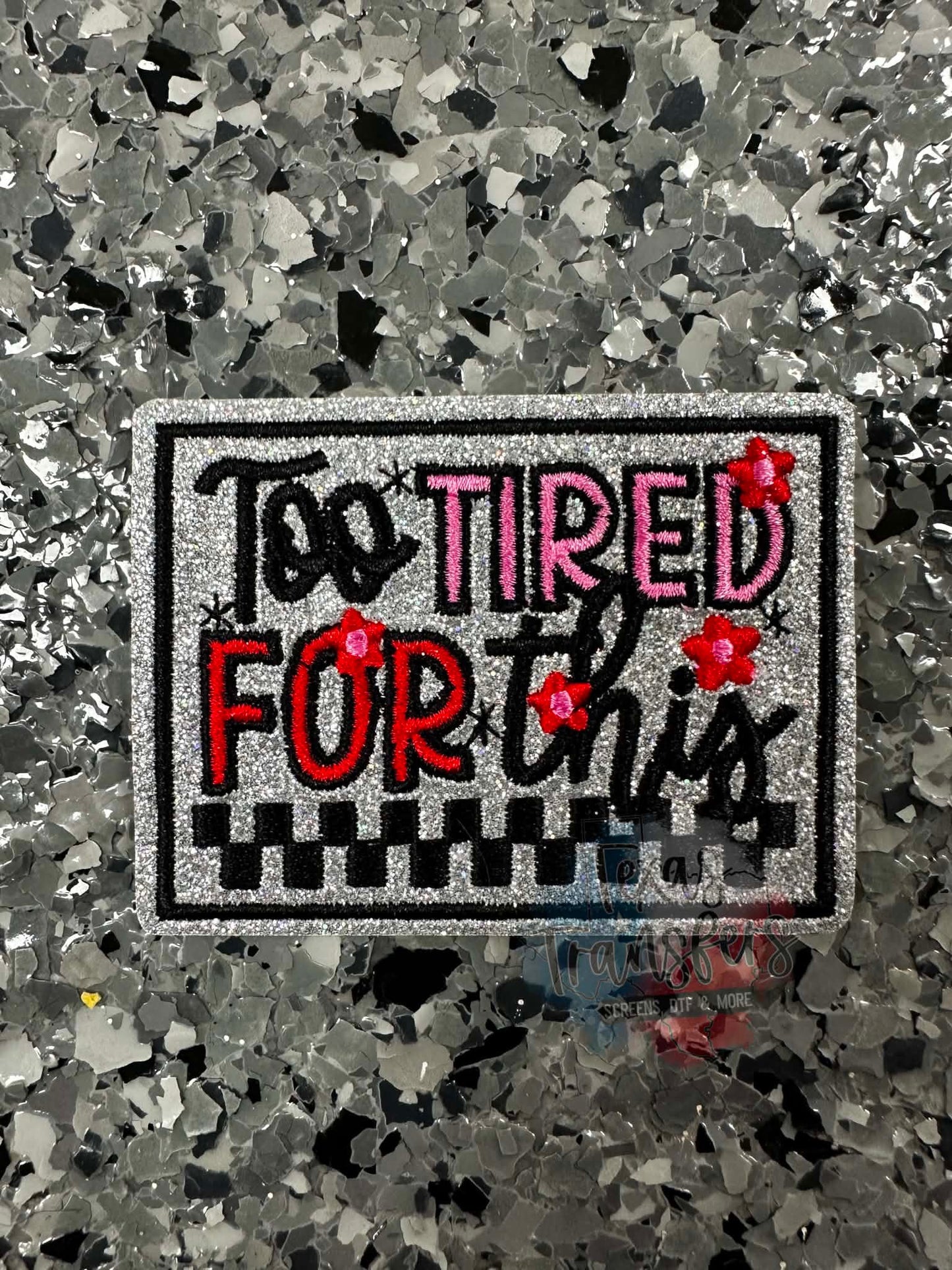 Too Tired for This Iron-On Patch