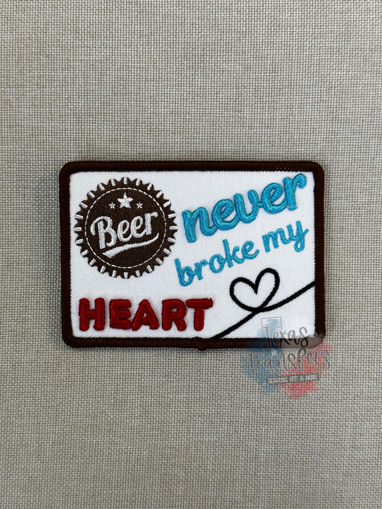 Beer Never Broke My Heart Iron-On PATCH