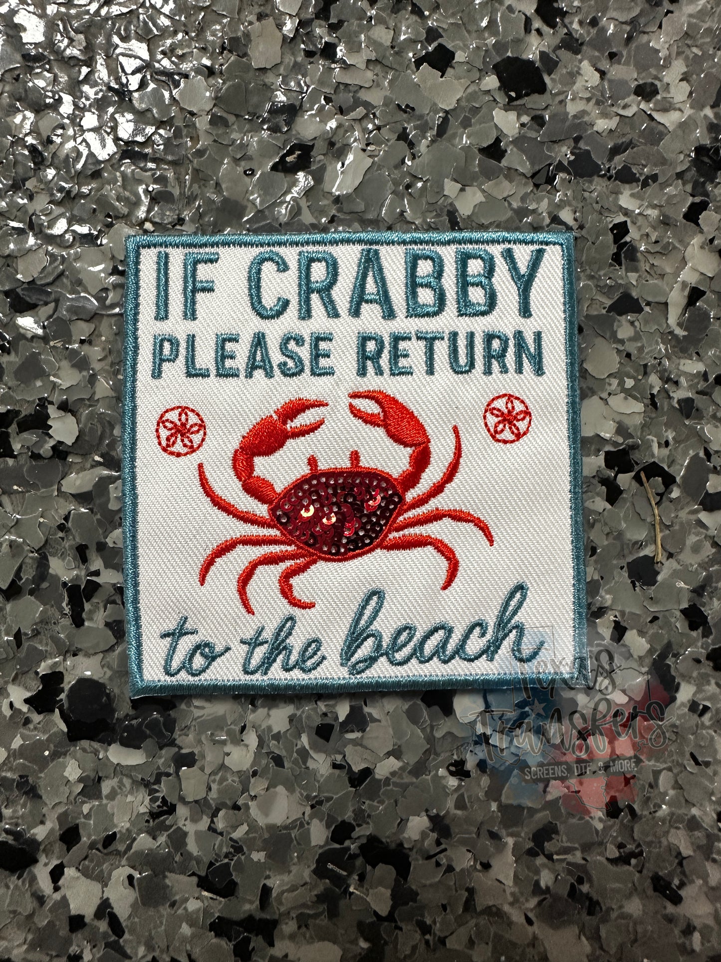 If Crabby Please Return to the Beach Iron-On PATCH - Texas Transfers and Designs
