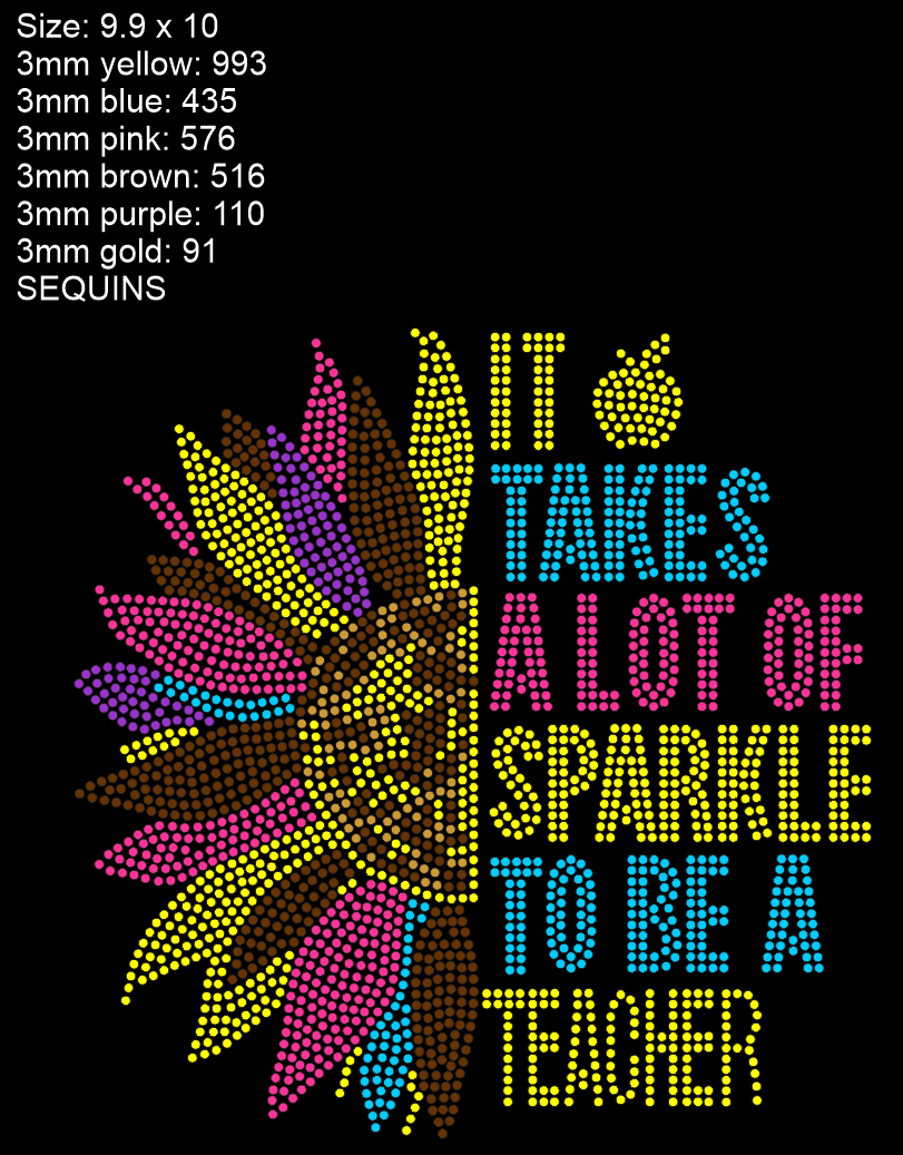 It Takes a Lot of Sparkle/Teacher Spangle Transfer - Texas Transfers and Designs