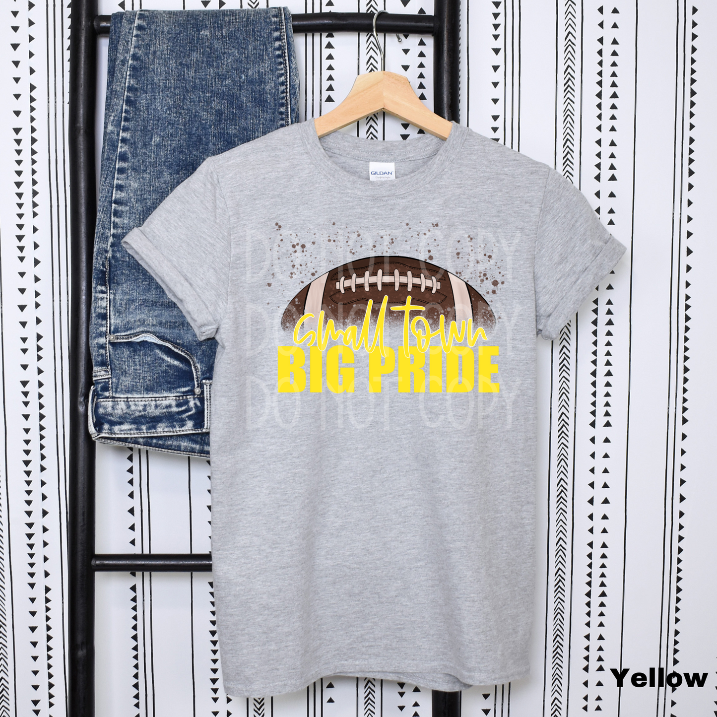 Small Town Big Pride Football *CUSTOMIZABLE* DTF - Texas Transfers and Designs