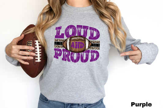 Loud and Proud Football *CUSTOMIZABLE* DTF - Texas Transfers and Designs