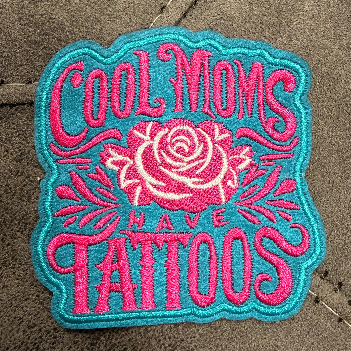 Cool Moms have Tattoos Faux Suede Iron-On Patch - Texas Transfers and Designs