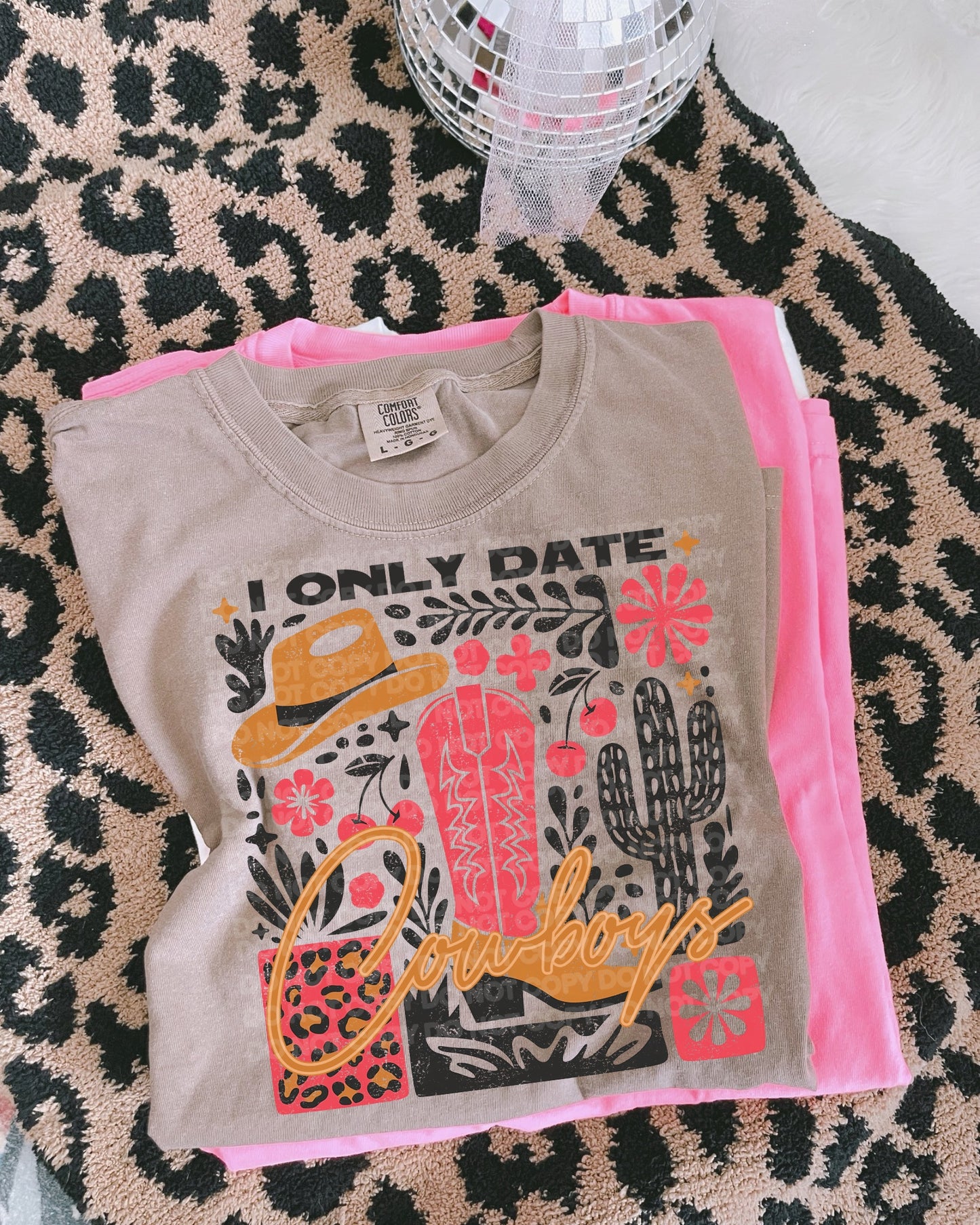 I Only Date Cowboys DTF - Texas Transfers and Designs