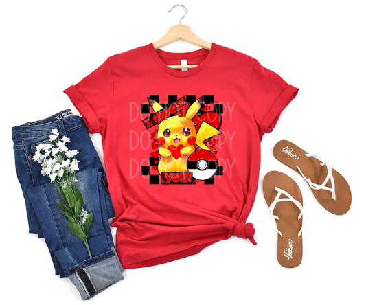 I Choose You DTF - Texas Transfers and Designs