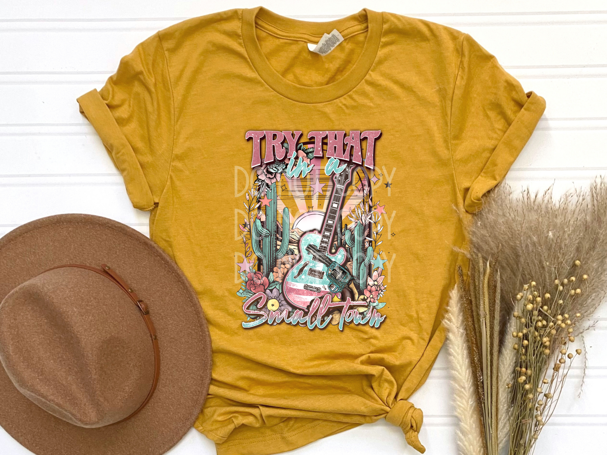 Try That In A Small Town (Floral) DTF - Texas Transfers and Designs