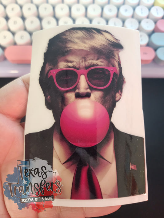 Bubblegum Trump UV DTF - Texas Transfers and Designs
