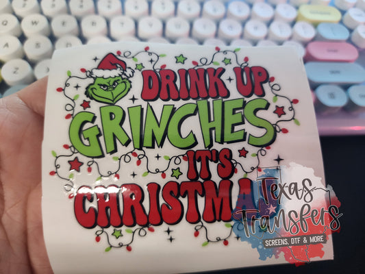 Drink Up, It's Christmas UV DTF - Texas Transfers and Designs