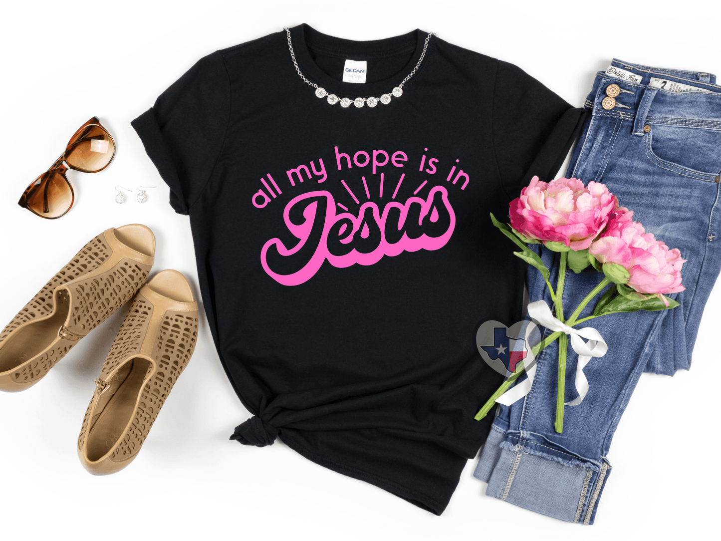 All My Hope Is In Jesus (HOT PINK) DTF - Texas Transfers and Designs