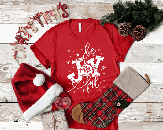 Be Joyful DTF - Texas Transfers and Designs