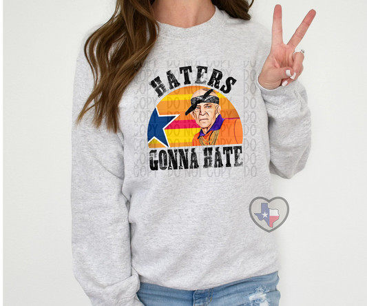 Haters Gonna Hate DTF - Texas Transfers and Designs