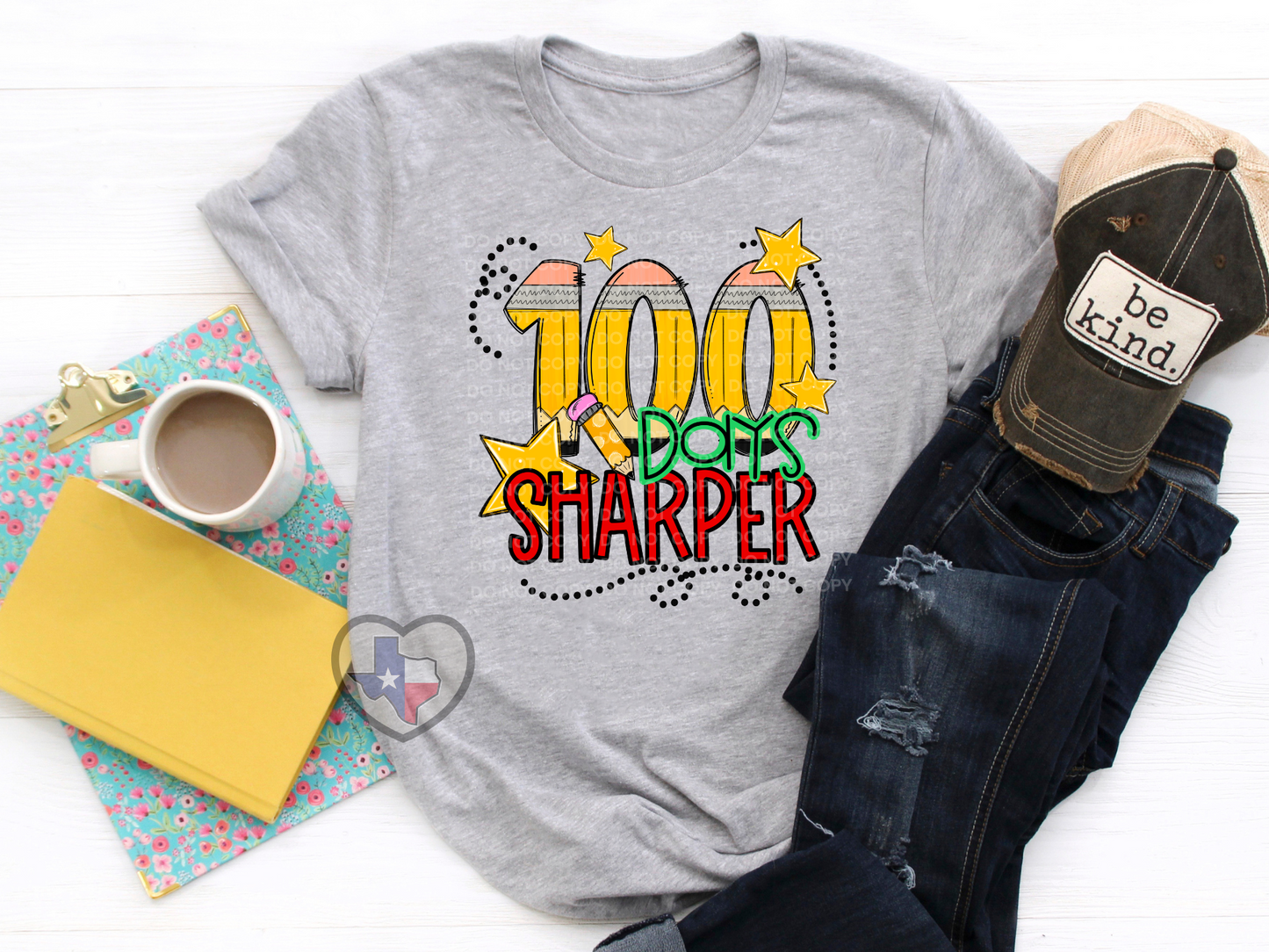 100 Days Sharper (Pencils) DTF - Texas Transfers and Designs