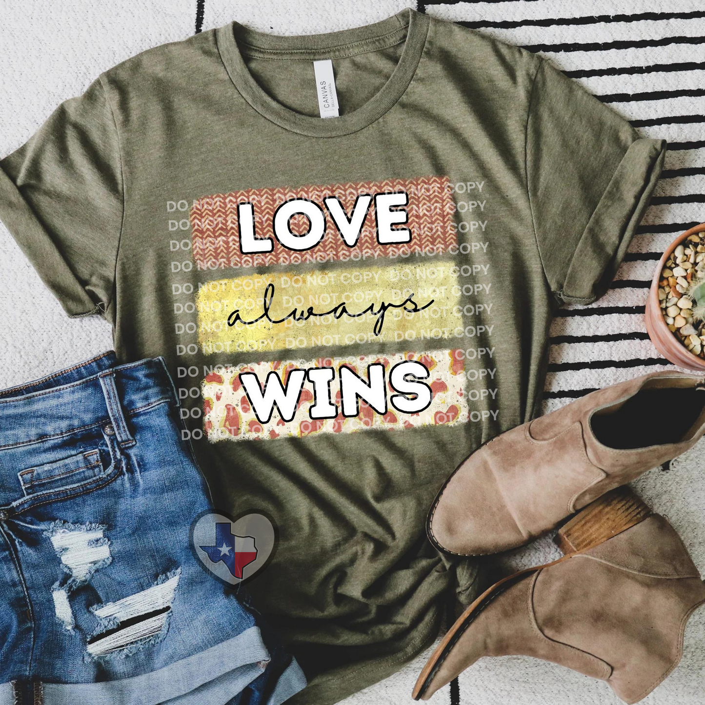Love Always Wins DTF - Texas Transfers and Designs