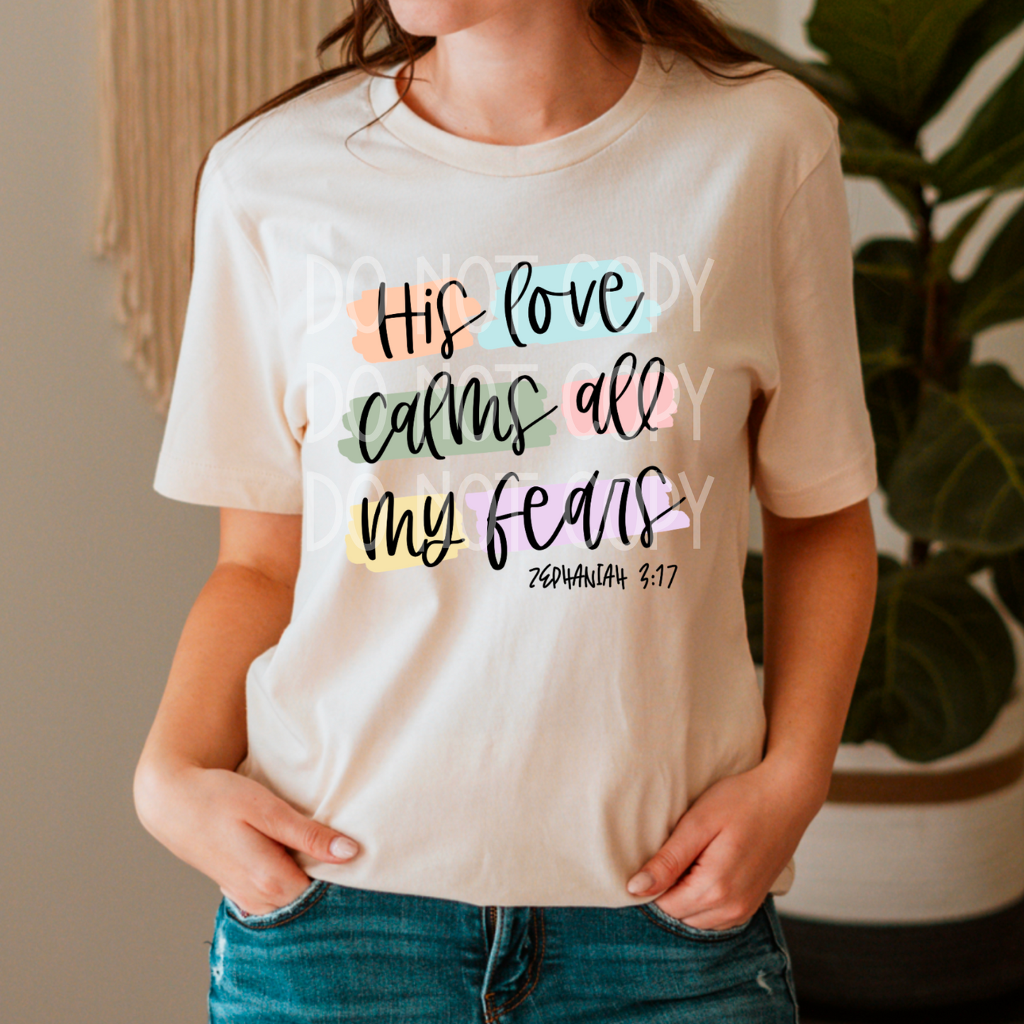 His Love Calms All My Fears DTF - Texas Transfers and Designs