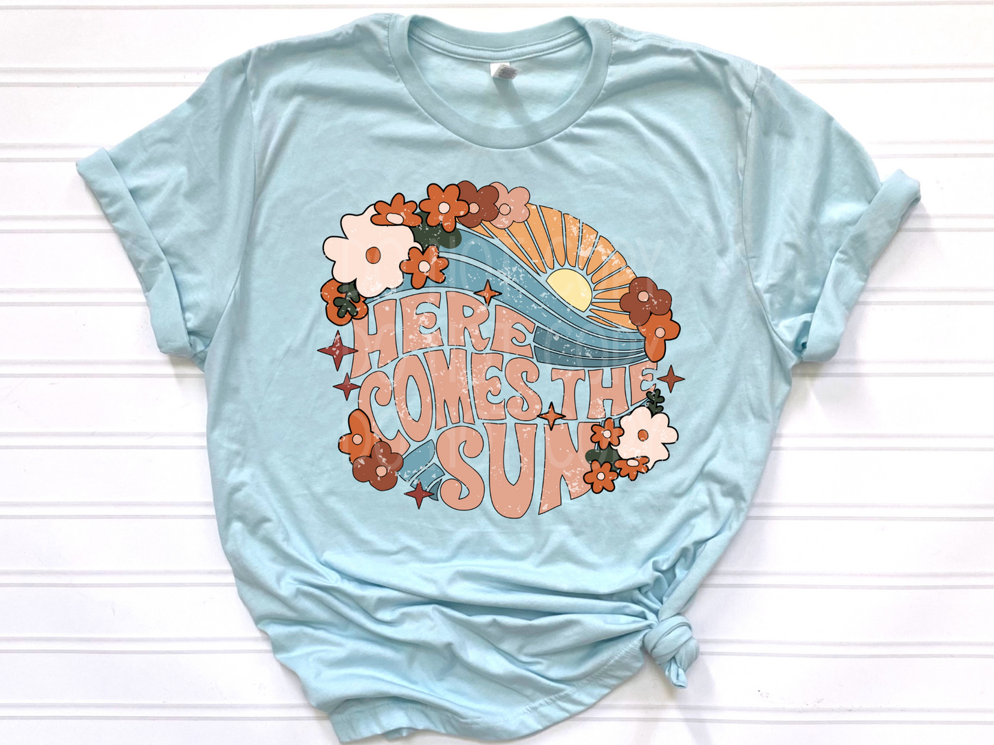 Here Comes the Sun DTF - Texas Transfers and Designs