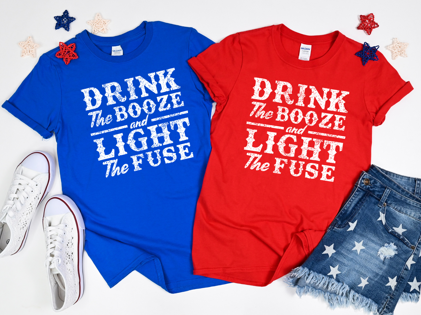 Drink the Booze Light the Fuze