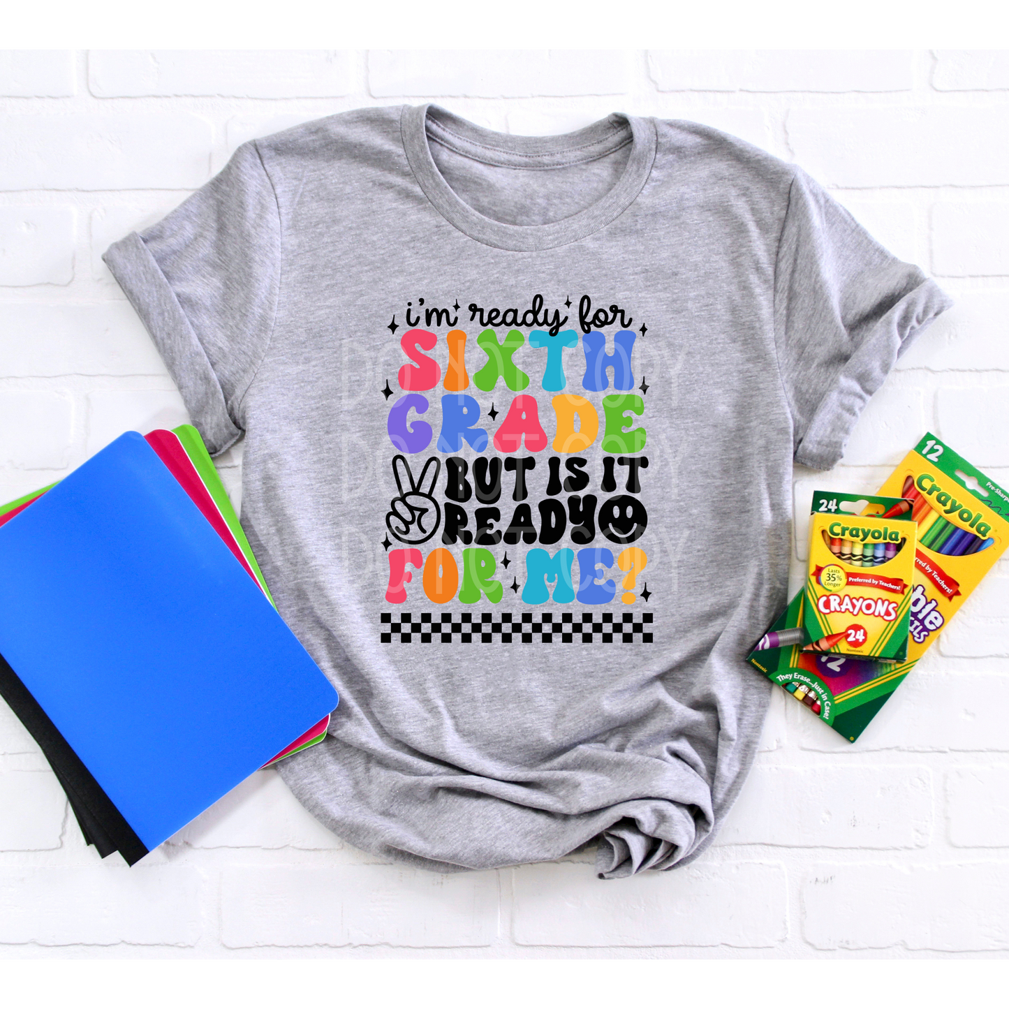 Ready for Sixth Grade BLACK DTF - Texas Transfers and Designs