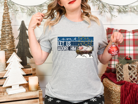 Oh Come Let Us Adore Him DTF - Texas Transfers and Designs