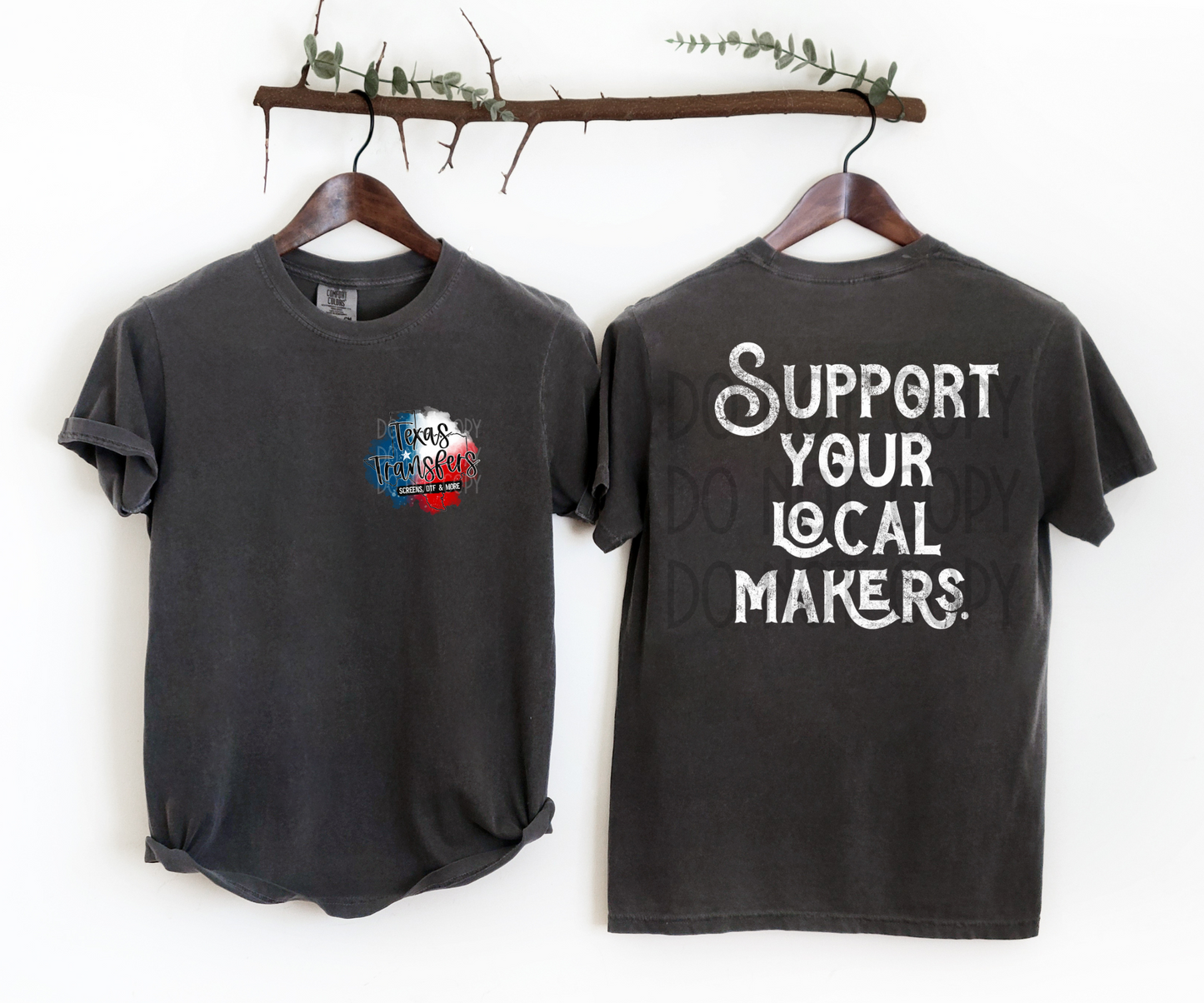 Support Your Local Makers DTF - Texas Transfers and Designs