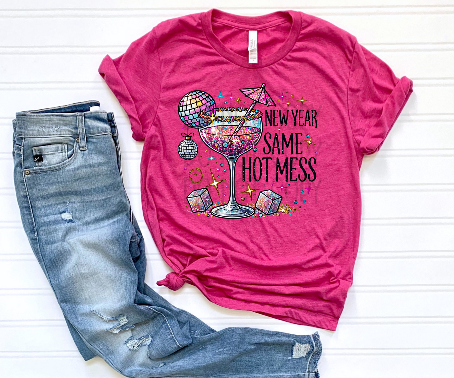 New Year Same Hot Mess DTF - Texas Transfers and Designs