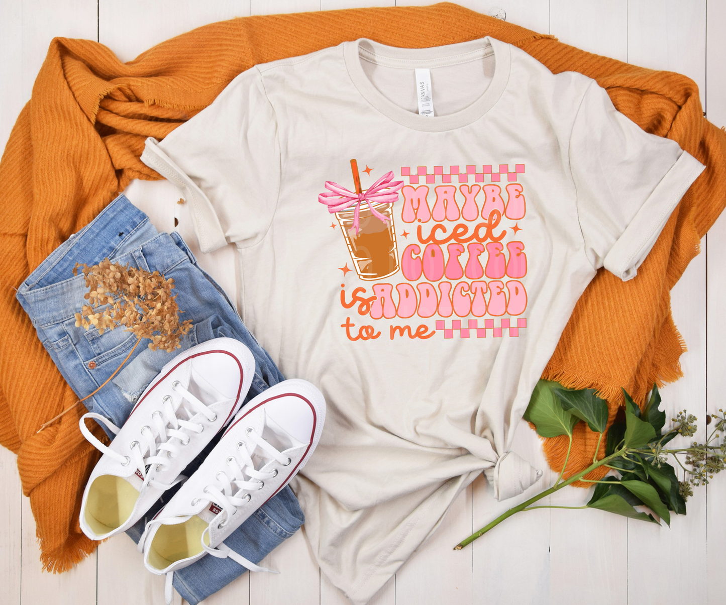 Maybe Iced Coffee is Addicted to Me DTF - Texas Transfers and Designs