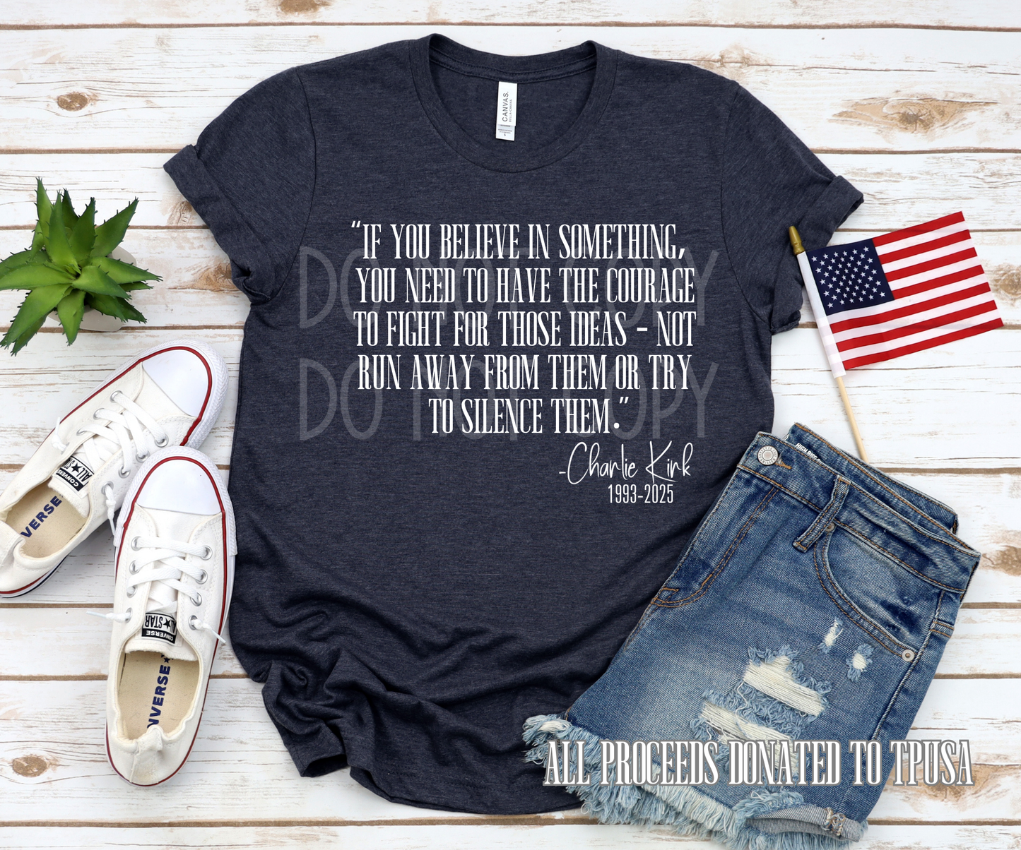 If You Believe in Something/Charlie Kirk DTF