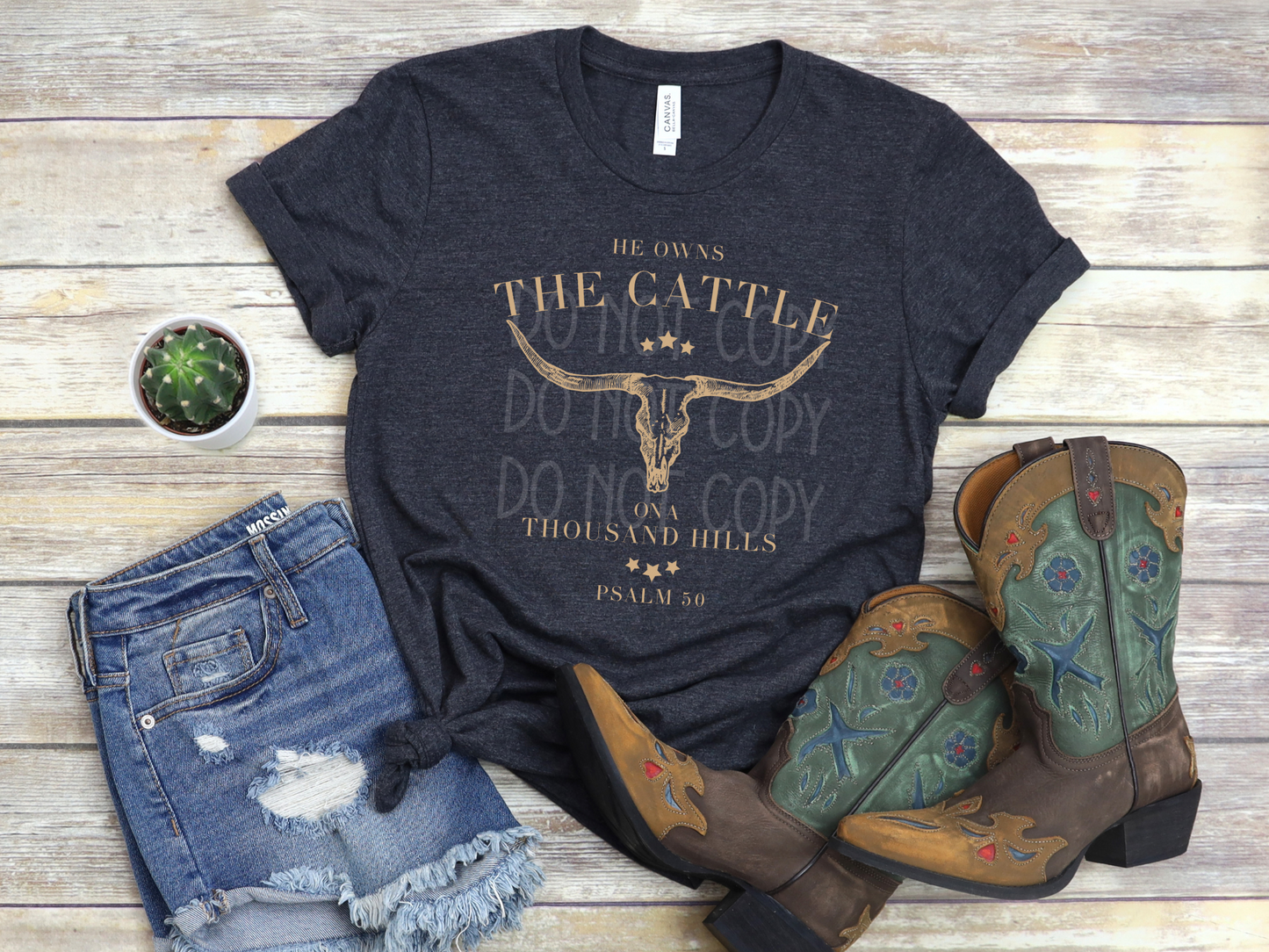 He Owns The Cattle on a Thousand Hills (Light Tan)