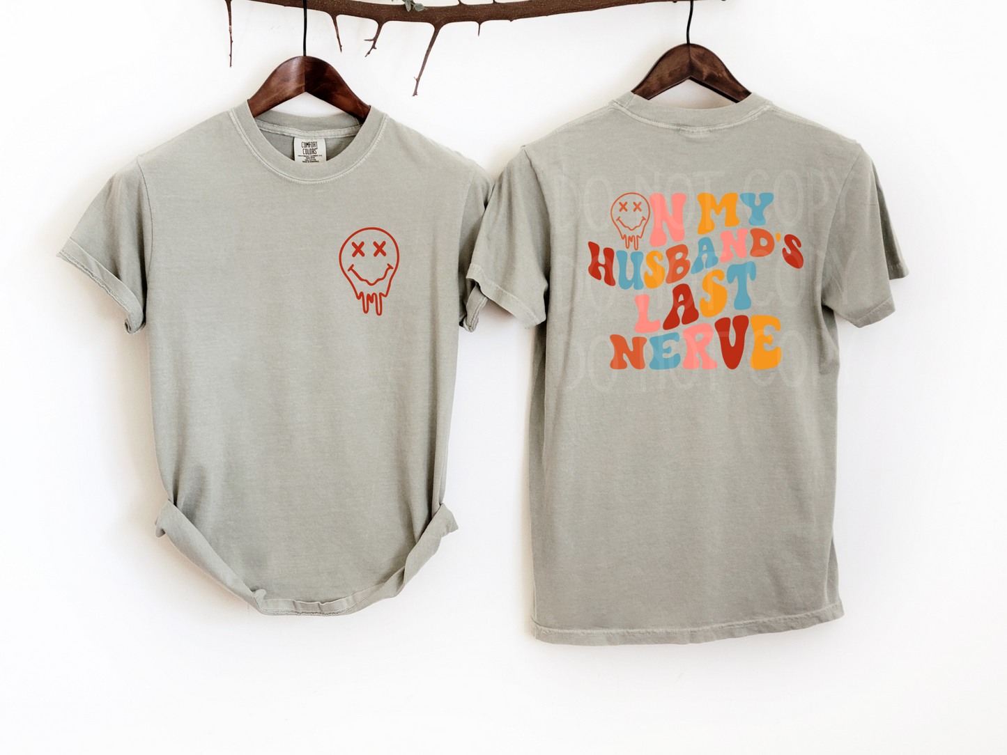 On My Husband's Last Nerve DTF - Texas Transfers and Designs