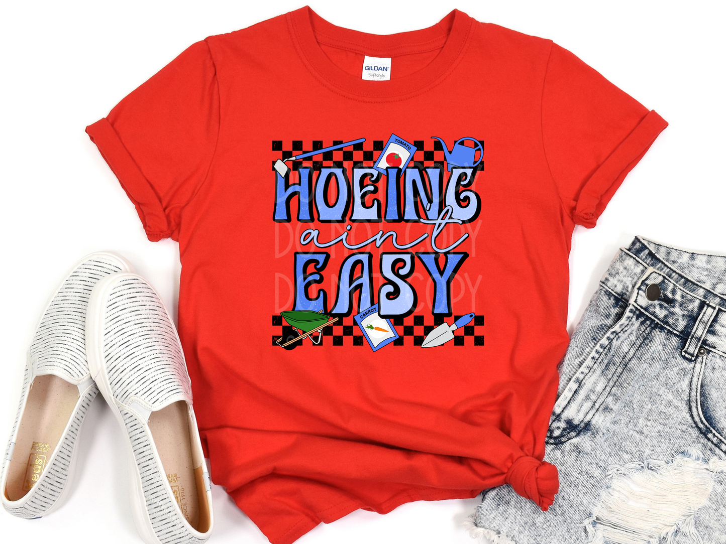 Hoeing Ain't Easy DTF - Texas Transfers and Designs