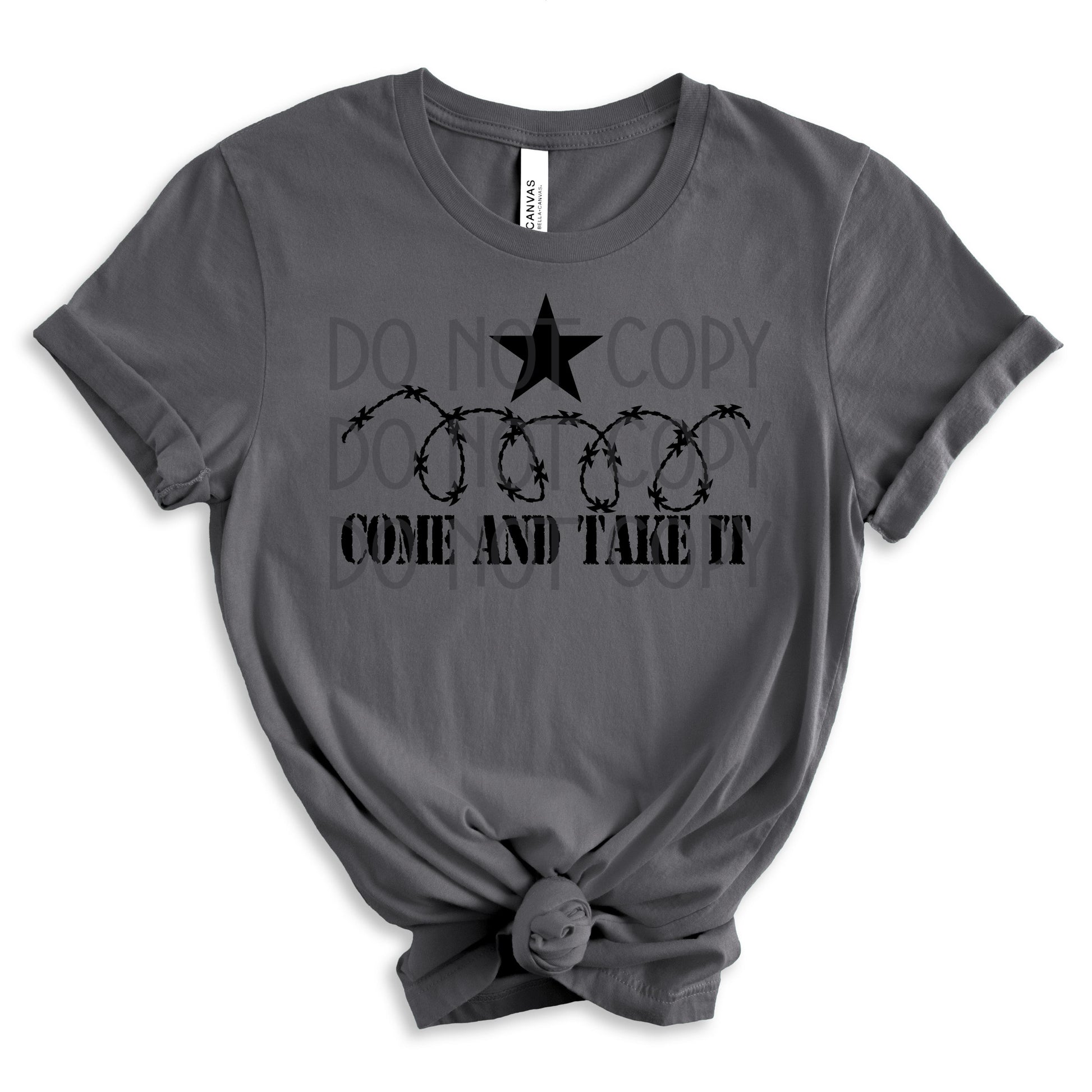 Come and Take It DTF - Texas Transfers and Designs