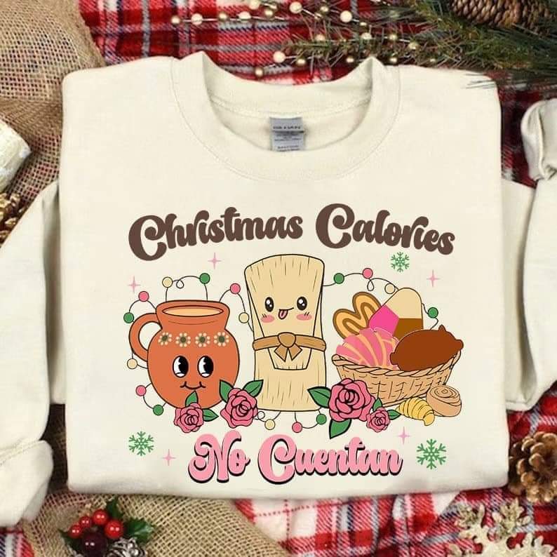 Christmas Calories No Cuentan DTF - Texas Transfers and Designs