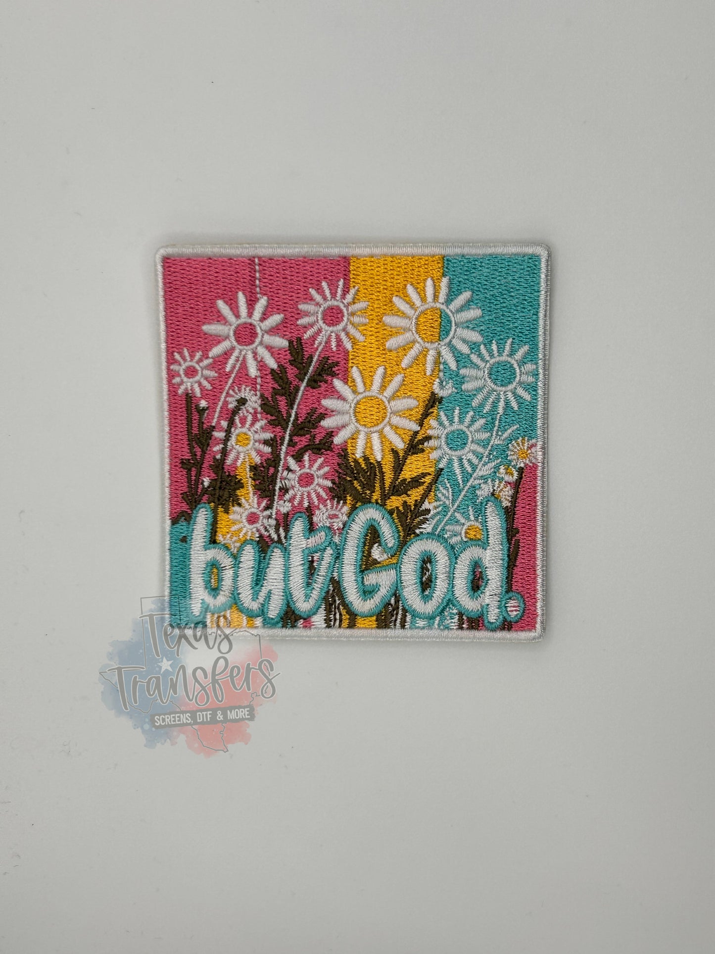 But God Iron-On PATCH - Texas Transfers and Designs