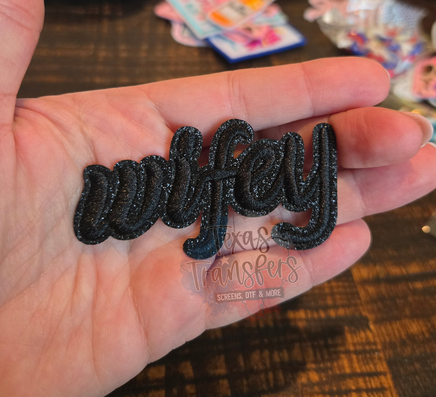 Glitter Wifey Iron-On PATCH - Texas Transfers and Designs
