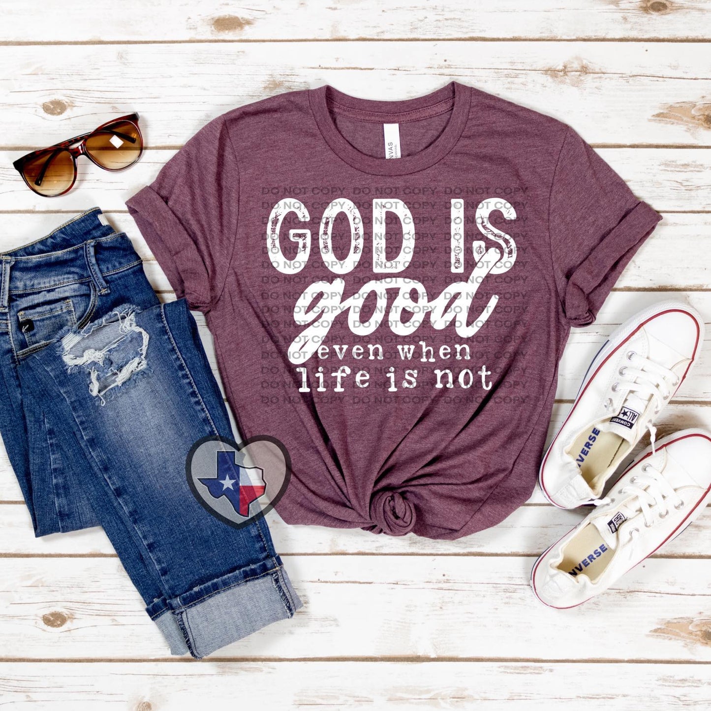 God is Good - Texas Transfers and Designs