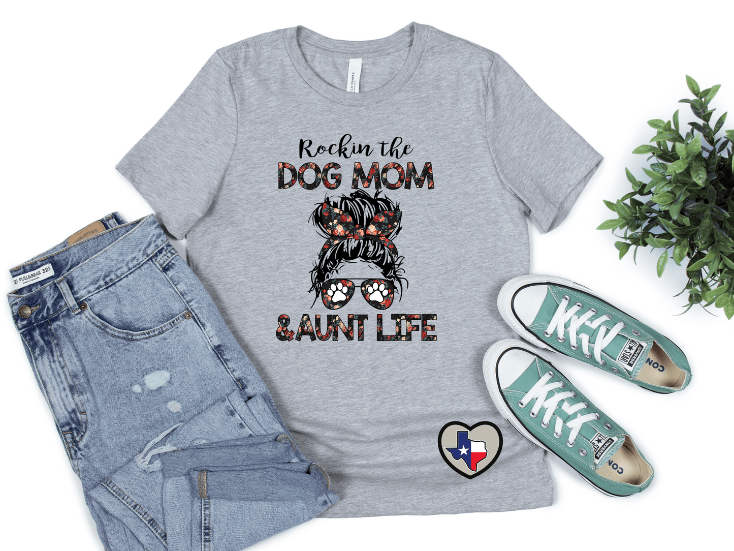 Rockin The Dog Mom/Aunt Life HIGH HEAT - Texas Transfers and Designs