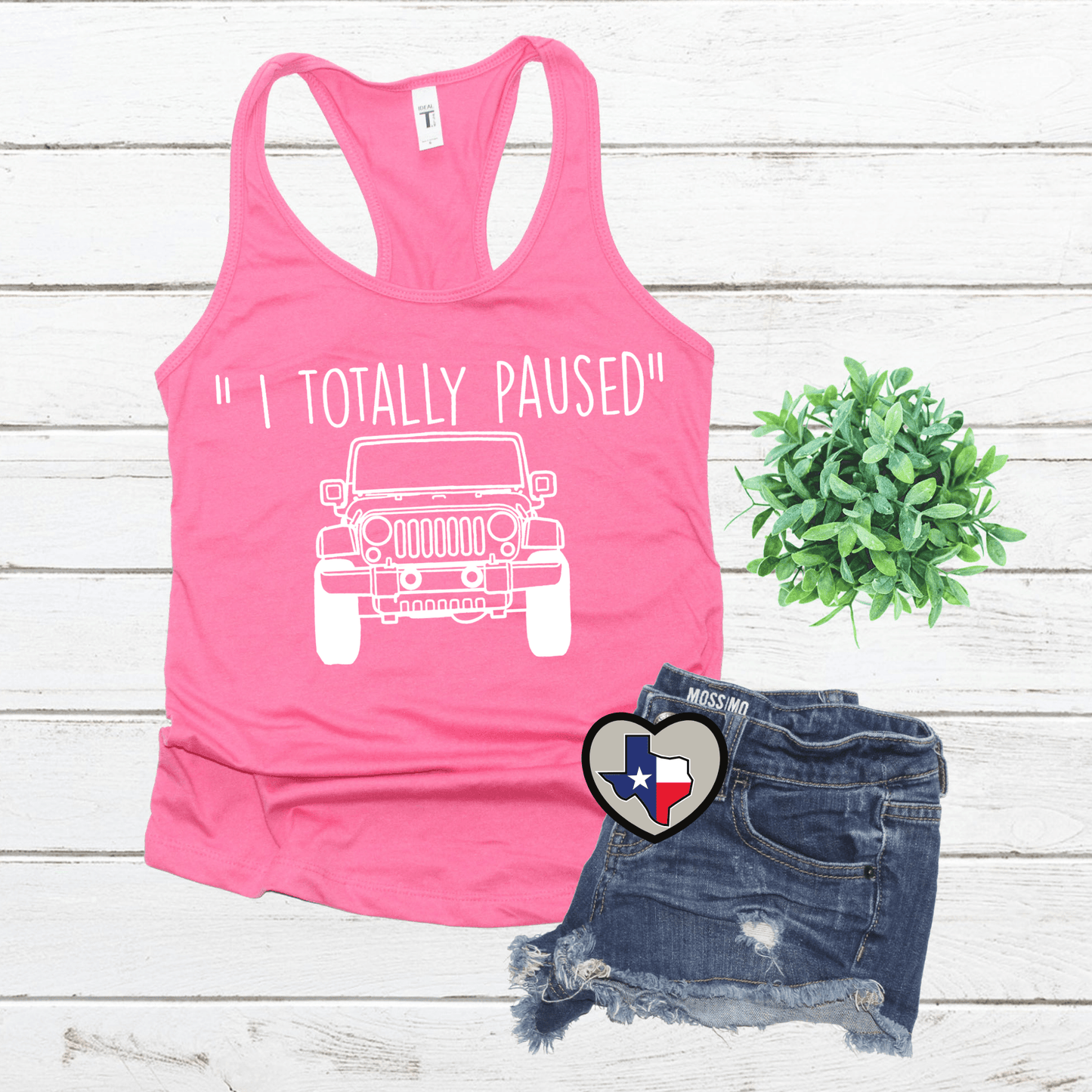 I Totally Paused - Clueless - Texas Transfers and Designs