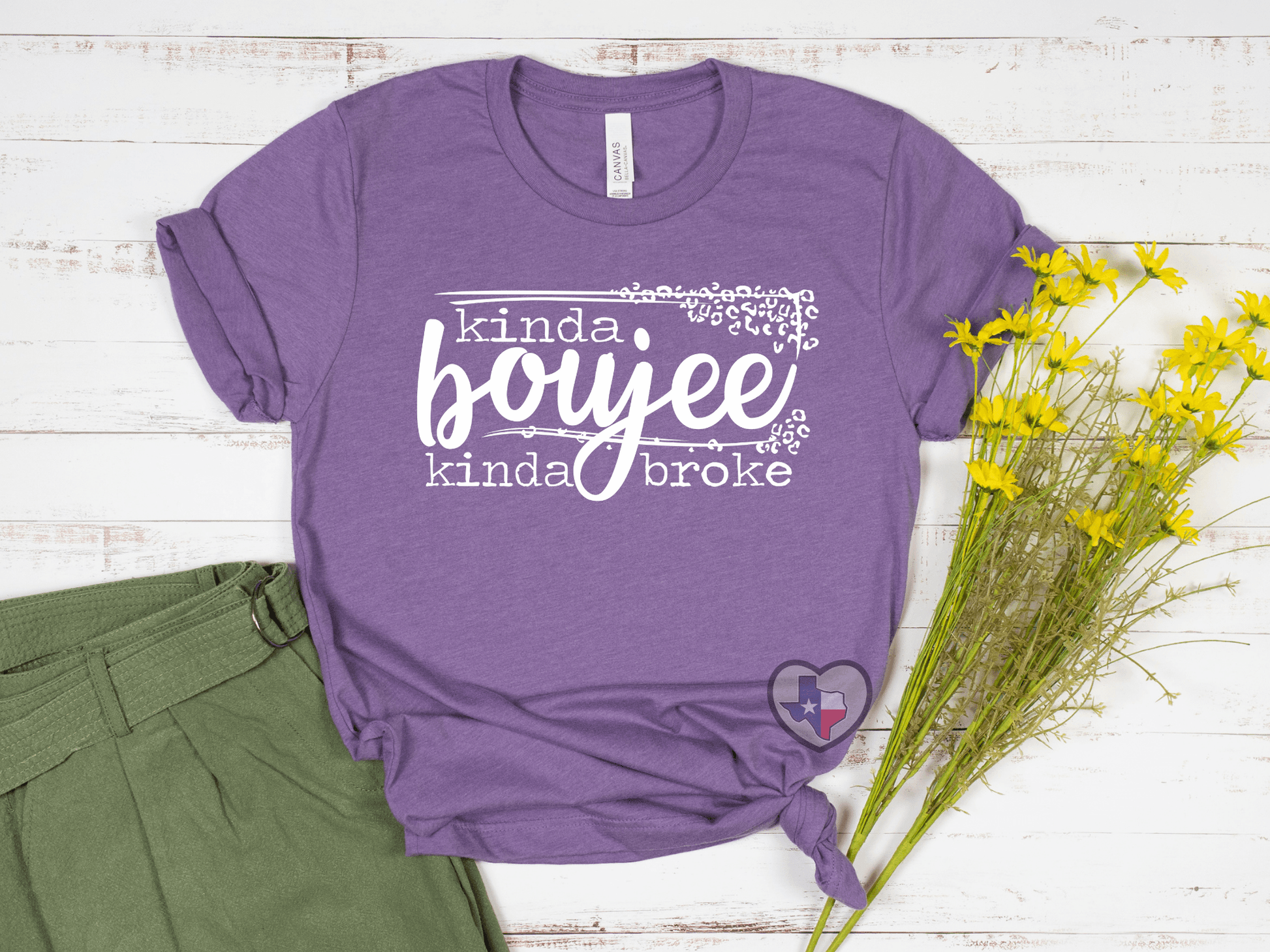 Kinda Boujee Kinda Broke - Texas Transfers and Designs