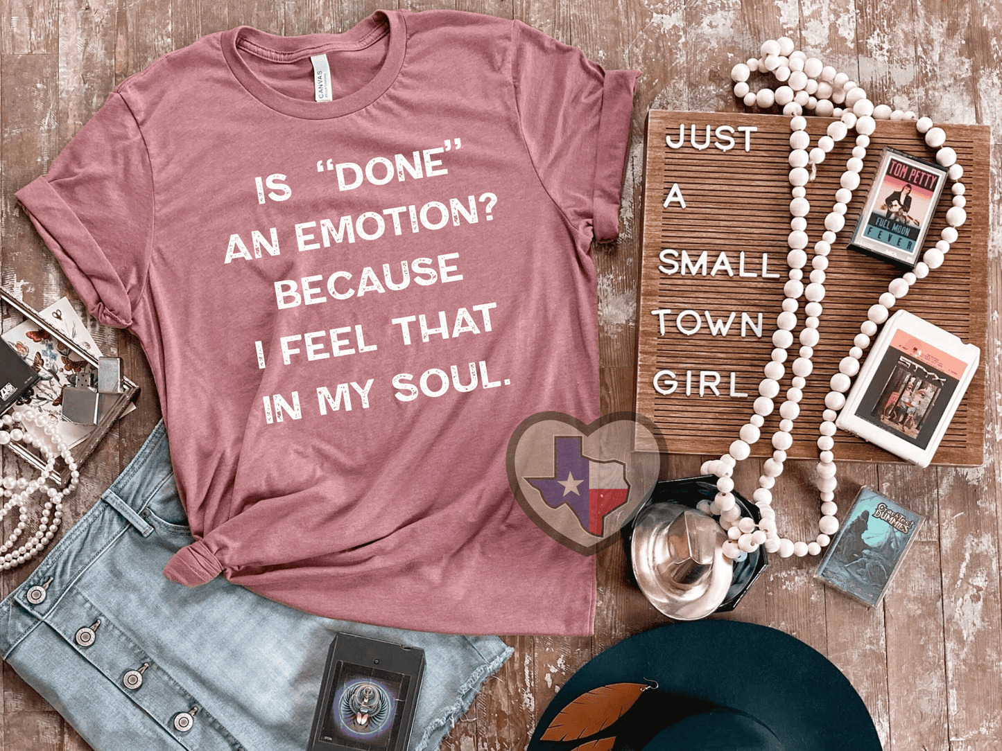 Is Done An Emotion? - Texas Transfers and Designs