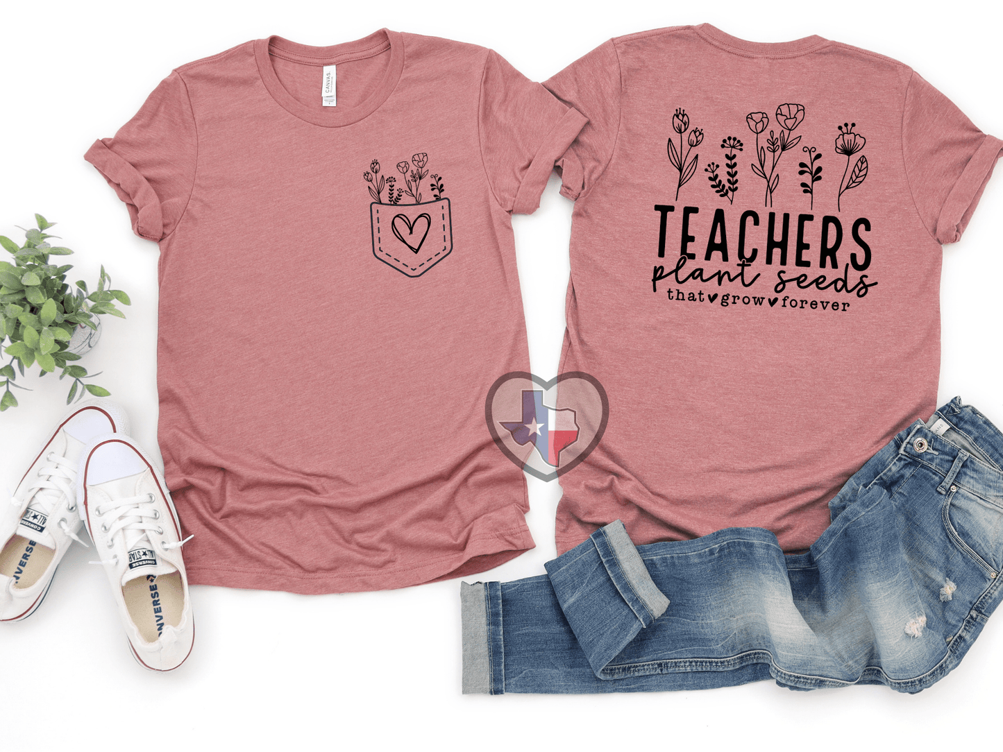 Teachers Plant Seeds - Texas Transfers and Designs