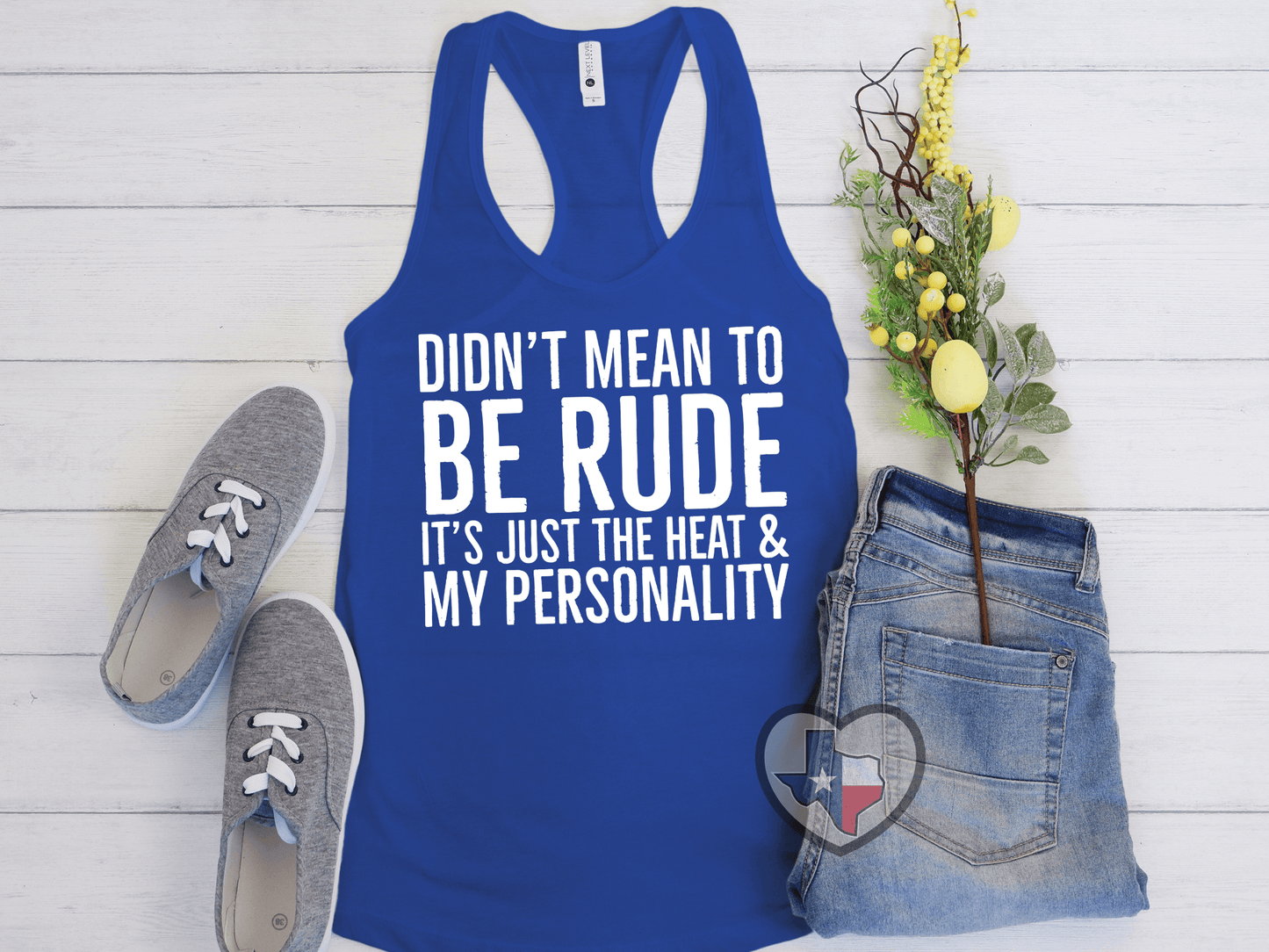 Don't Mean To Be Rude - Texas Transfers and Designs