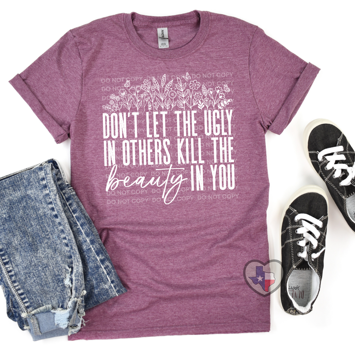 The Beauty in You - Texas Transfers and Designs