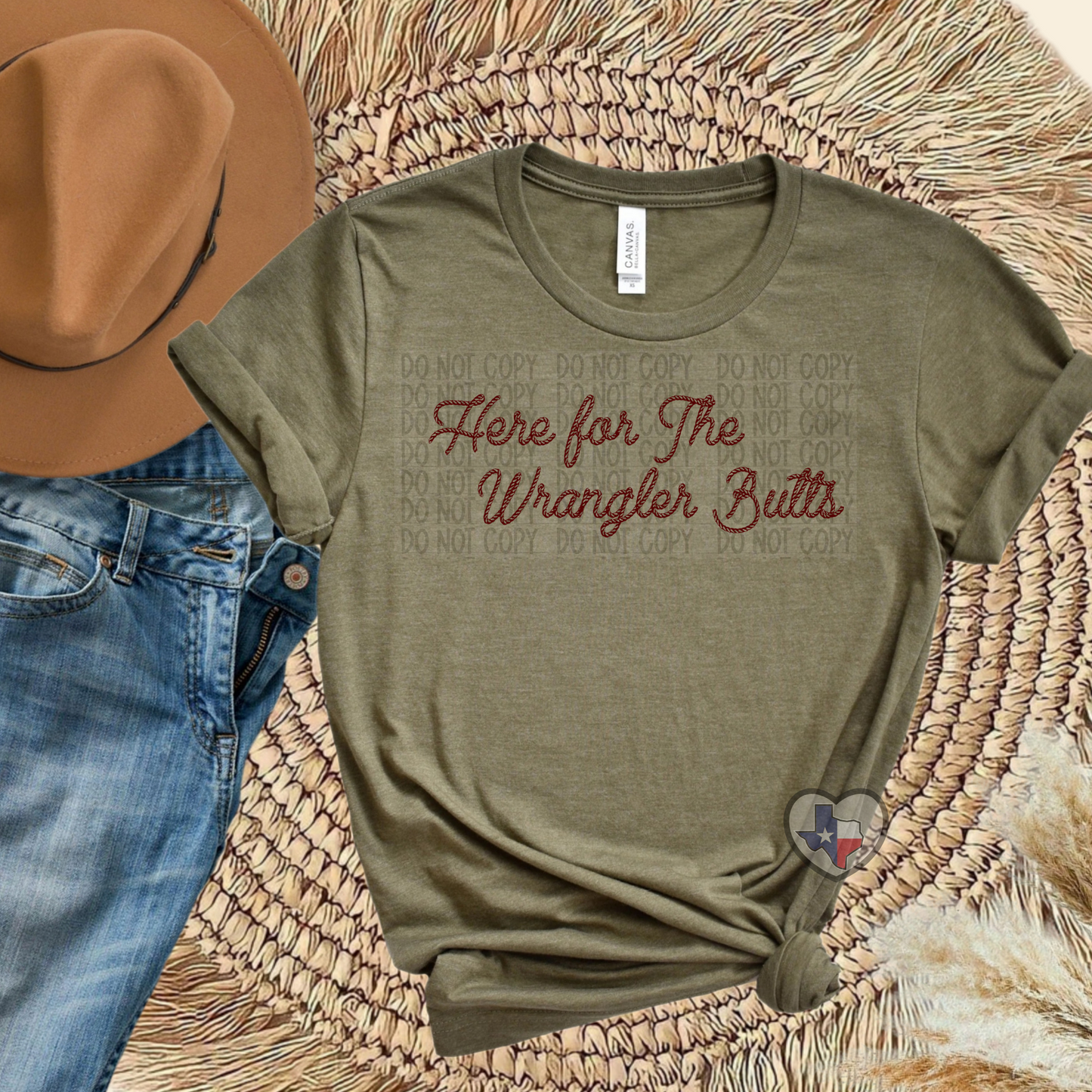 Here For the Wrangler Butts (BROWN) - Texas Transfers and Designs